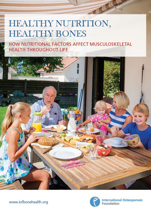 Healthy Nutrition, Healthy Bones