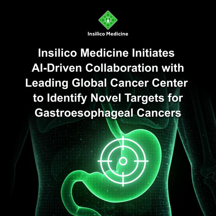 Insilico Medicine Initiates AI Driven Collaboration with Leading Global Cancer Center to Identify Novel Targets for Gastroesophageal Cancers