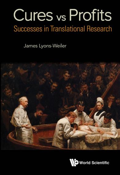 Cures vs. Profits: Successes in Translational Research