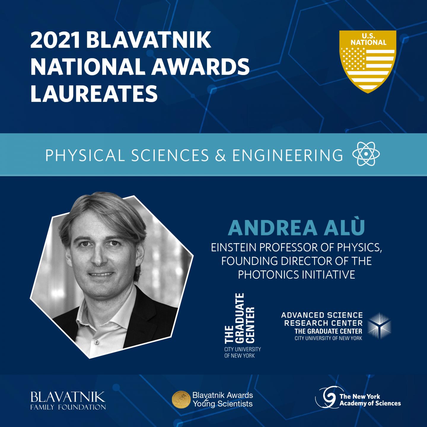 Andrea Alù is the 2021 recipient of the Blavatnik National Award for work in the Physical Sciences and Engineering