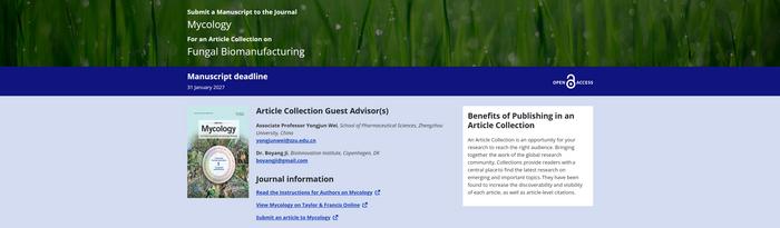 Submit a Manuscript to the Journal  Mycology For an Article Collection on  Fungal Biomanufacturing